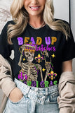 Bead Up Bitches It's Mardi Gras Graphic Tee